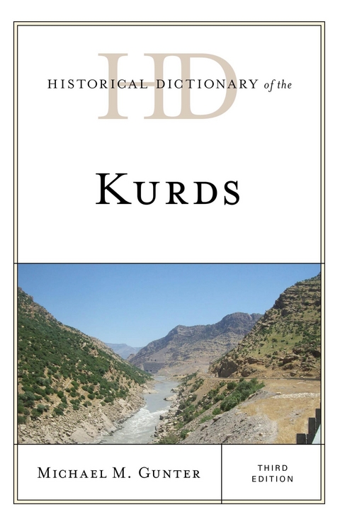 Historical Dictionary of the Kurds -  Michael M. Gunter