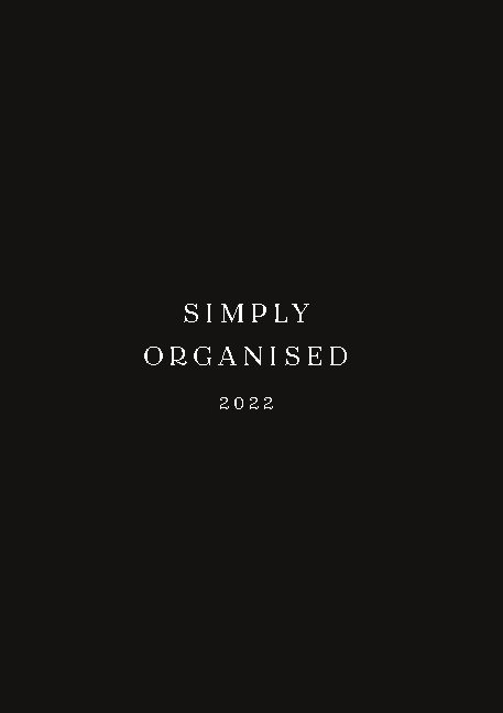 SIMPLY ORGANISED 2022 - premium black - Lina Marie Walbracht