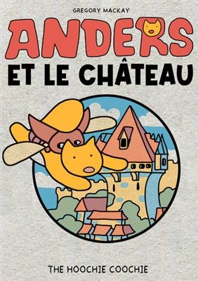ANDERS ET LE CHATEAU -  MACKAY GREGORY
