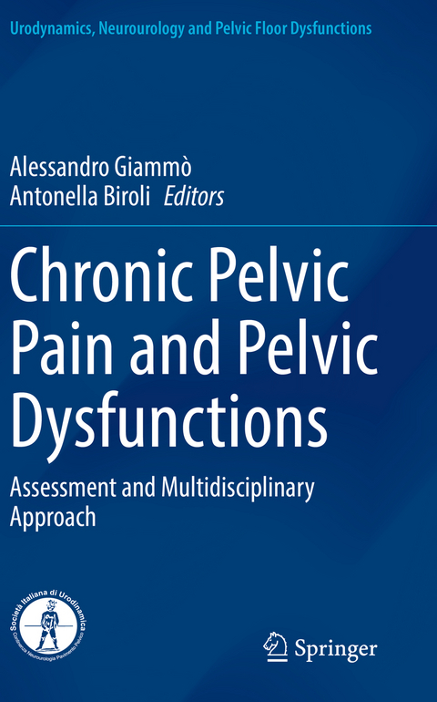 Chronic Pelvic Pain and Pelvic Dysfunctions - 
