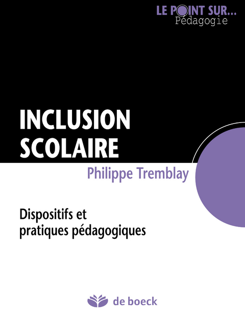 Inclusion scolaire -  Philippe Tremblay