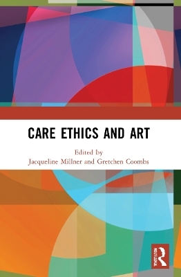 Care Ethics and Art - 