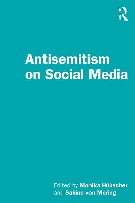 Antisemitism on Social Media - 