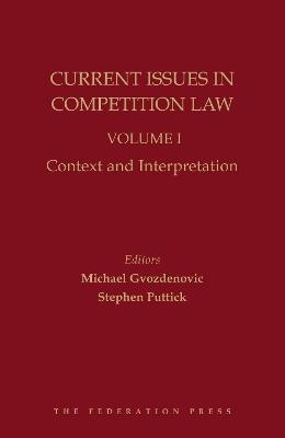Current Issues in Competition Law:  Vol I - 