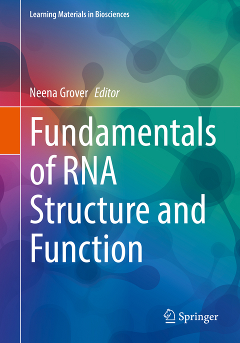 Fundamentals of RNA Structure and Function - 