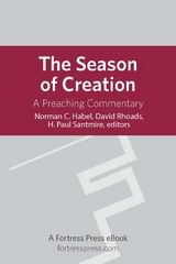 Season of Creation: A Preaching Commentary -  David Rhoads,  H. Paul Santmire