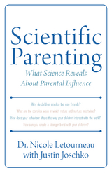 Scientific Parenting -  Nicole Letourneau