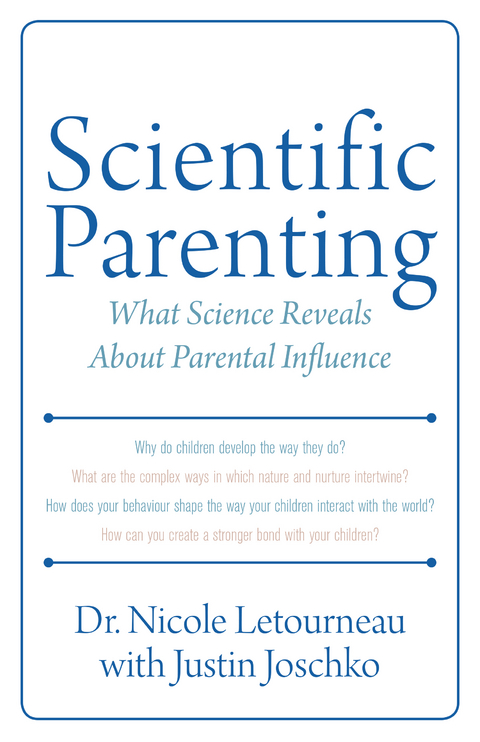 Scientific Parenting -  Nicole Letourneau