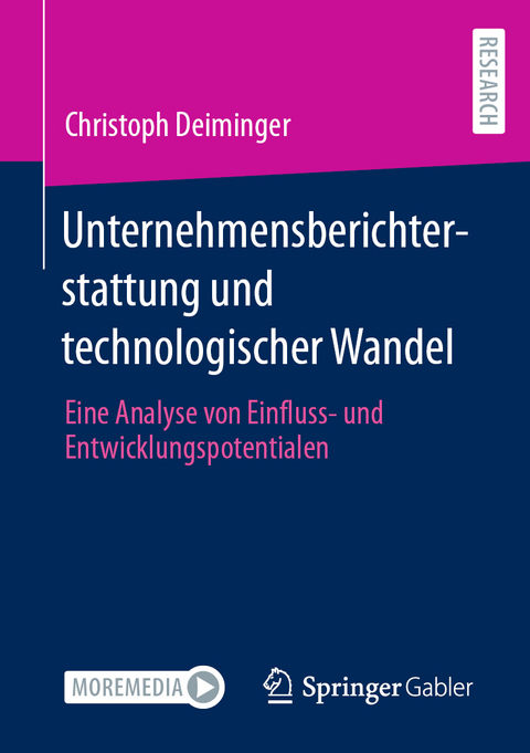 Unternehmensberichterstattung und technologischer Wandel - Christoph Deiminger