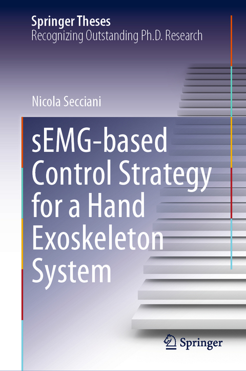 sEMG-based Control Strategy for a Hand Exoskeleton System - Nicola Secciani