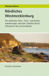 Wanderführer Nördliches Westmecklenburg - Kristine Lenschow