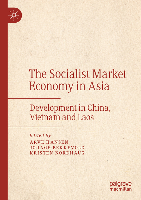 The Socialist Market Economy in Asia - 