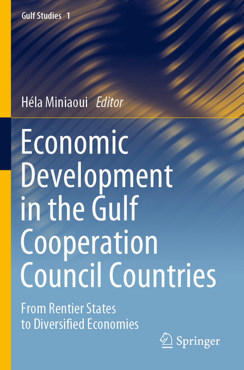 Economic Development in the Gulf Cooperation Council Countries - 