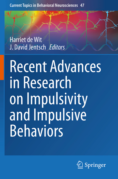 Recent Advances in Research on Impulsivity and Impulsive Behaviors - 