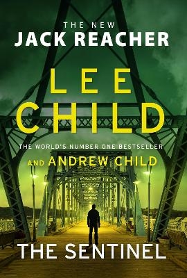 The Sentinel - Lee Child, Andrew Child