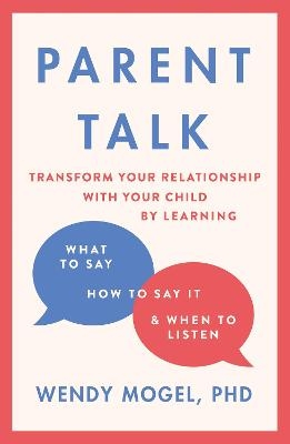 Parent Talk - Dr Wendy Mogel