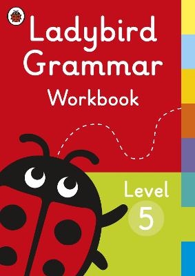 Ladybird Grammar Workbook Level 5 -  Ladybird