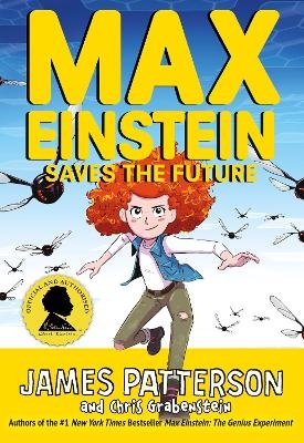 Max Einstein: Saves the Future - James Patterson