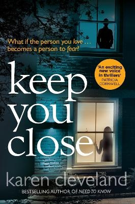 Keep You Close - Karen Cleveland