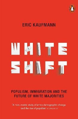 Whiteshift - Eric Kaufmann