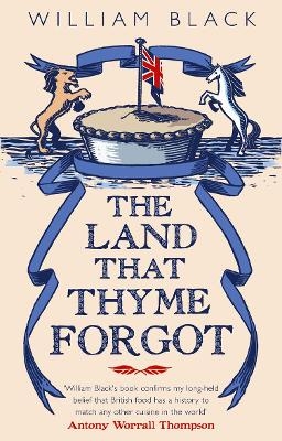 The Land That Thyme Forgot - William Black