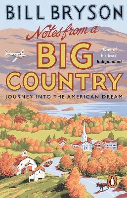 Notes From A Big Country - Bill Bryson