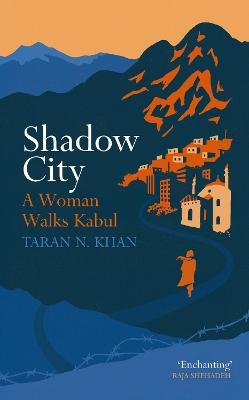 Shadow City - Taran Khan