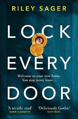 Lock Every Door - Riley Sager