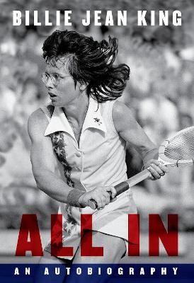 All In - Billie Jean King