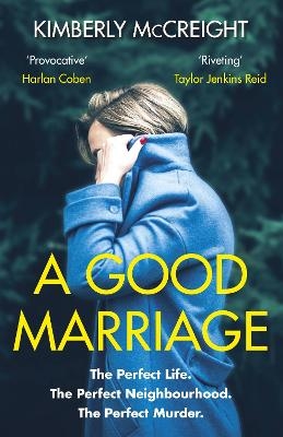 A Good Marriage - Kimberly McCreight