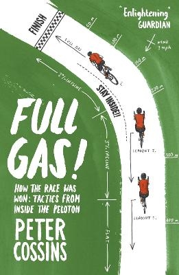 Full Gas - Peter Cossins