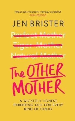The Other Mother - Jen Brister