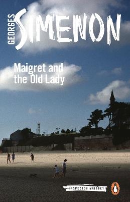 Maigret and the Old Lady - Georges Simenon