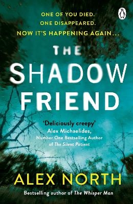 The Shadow Friend - Alex North