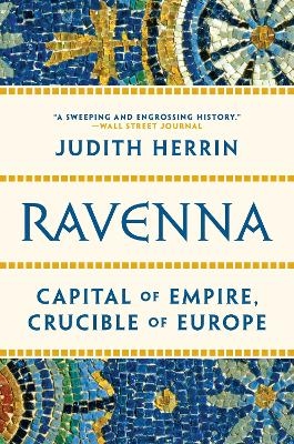 Ravenna - Judith Herrin