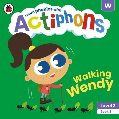 Actiphons Level 2 Book 3 Walking Wendy -  Ladybird