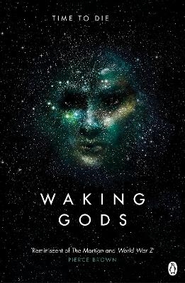 Waking Gods - Sylvain Neuvel