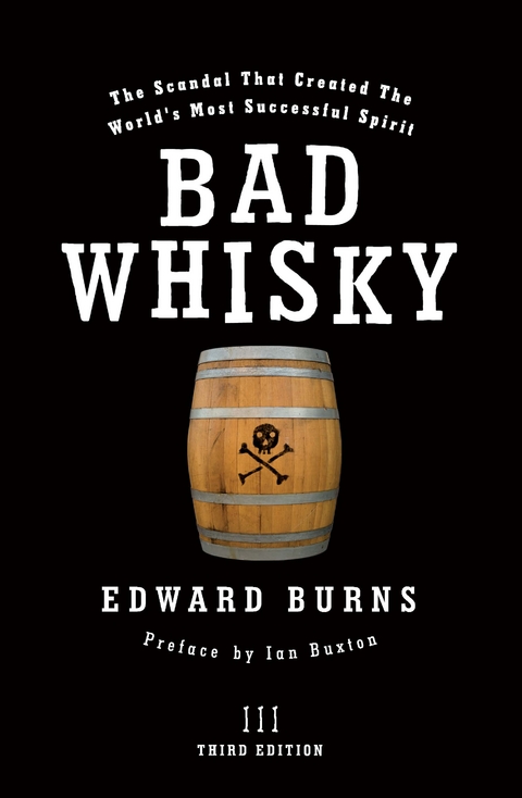 Bad Whisky -  Edward Burns