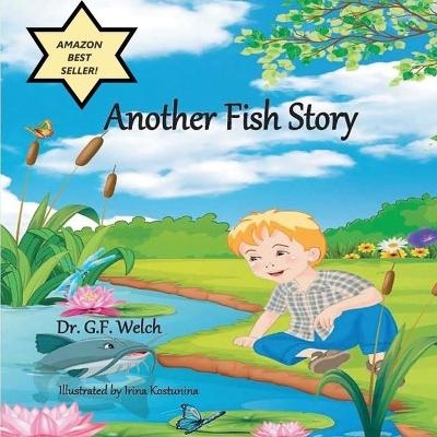 Another Fish Story - G F Welch