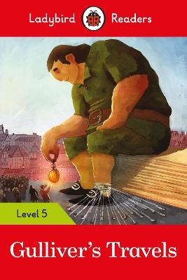 Ladybird Readers Level 5 - Gulliver's Travels (ELT Graded Reader) -  Ladybird