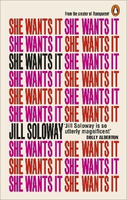 She Wants It - Jill Soloway