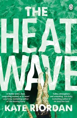 The Heatwave - Kate Riordan