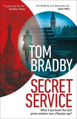 Secret Service - Tom Bradby