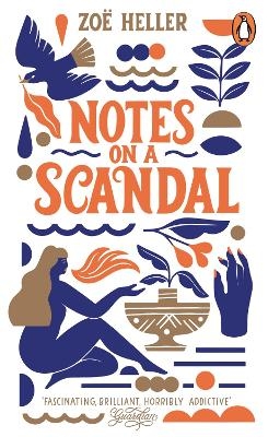 Notes on a Scandal - Zoë Heller