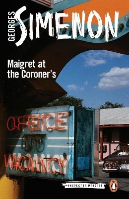 Maigret at the Coroner's - Georges Simenon