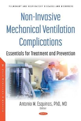 Non-Invasive Mechanical Ventilation Complications - 