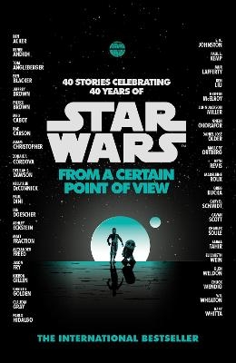 Star Wars: From a Certain Point of View -  Various authors