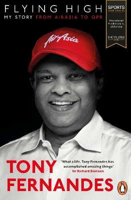 Flying High - Tony Fernandes