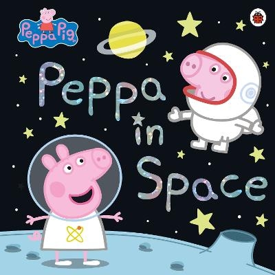 Peppa Pig: Peppa in Space -  Peppa Pig