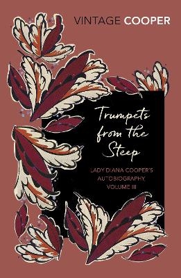 Trumpets from the Steep - Diana Cooper